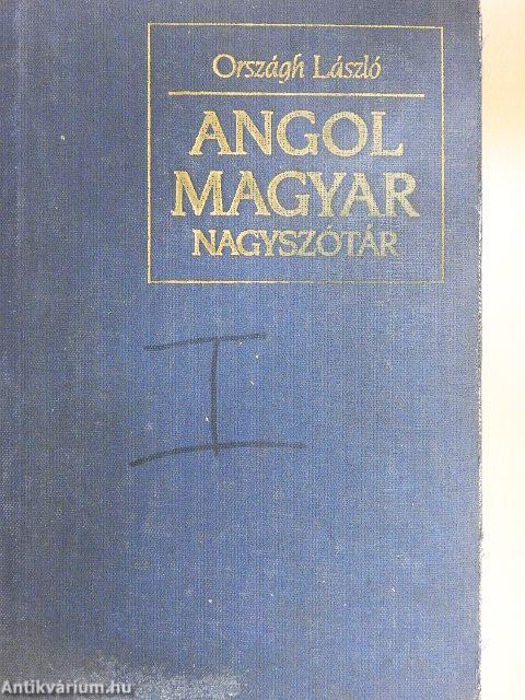 Angol-magyar nagyszótár 1-2.