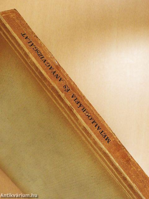 Metallográfia és anyagvizsgálat