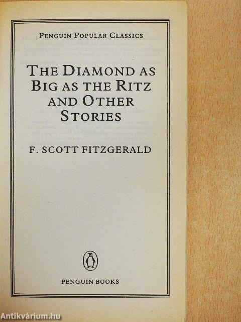 The diamond as big as the ritz and other stories