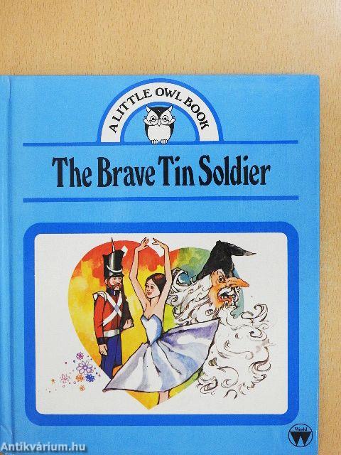 The Brave Tin Soldier