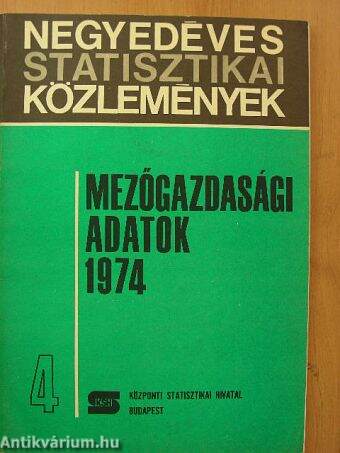 Mezőgazdasági adatok 1974/4.