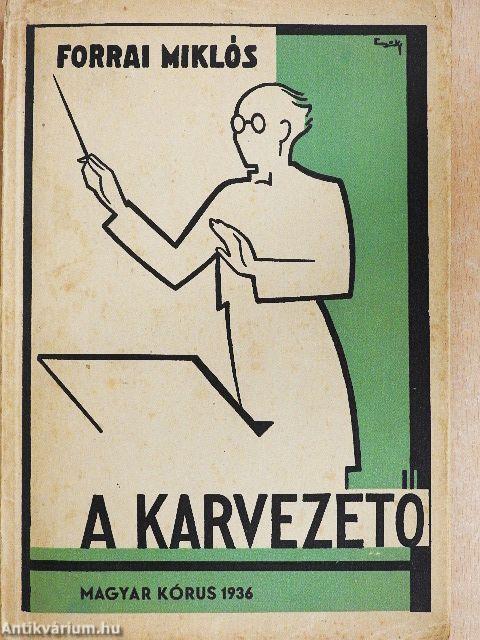 A karvezető