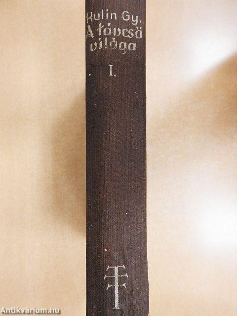 A távcső világa I. (töredék)