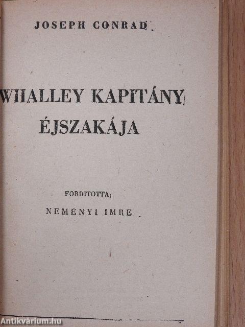 A vérszövetség/Whalley kapitány éjszakája/A csavargó/A bajnok és a halál