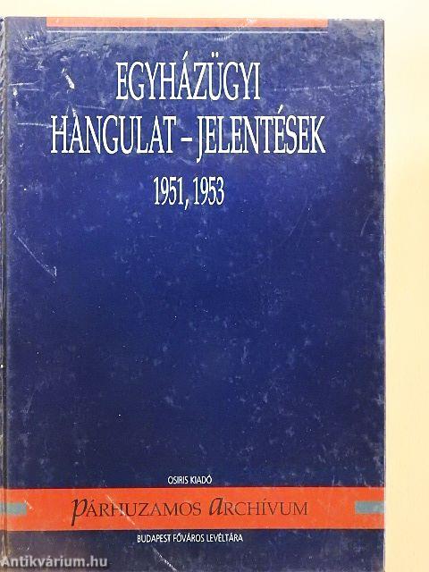 Egyházügyi hangulat-jelentések
