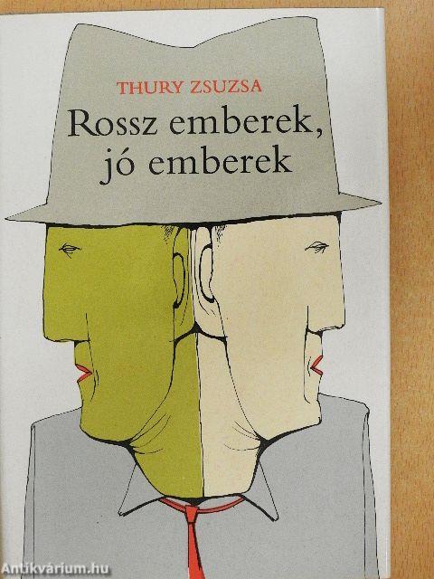 Rossz emberek, jó emberek