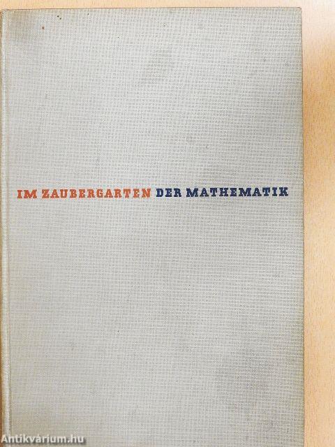 Im Zaubergarten der Mathematik