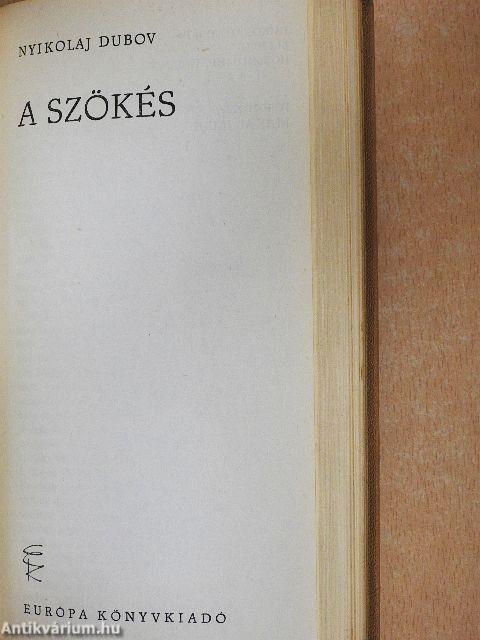 Vihar a lombikban/Híd a semmibe/A vizsgálat/A francia "új regény"/A szökés
