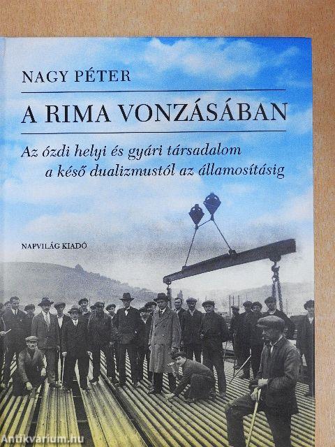 A Rima vonzásában