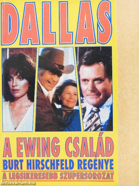 Dallas - A Ewing család