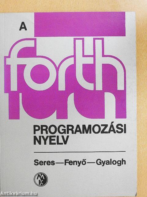 A Forth programozási nyelv