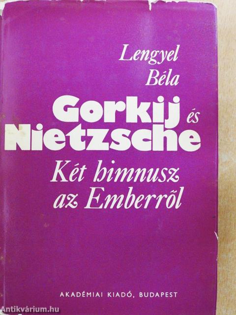 Gorkij és Nietzsche (dedikált példány)