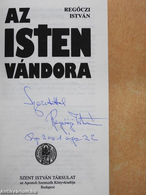 Az Isten vándora (dedikált példány)