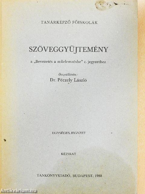 Szöveggyűjtemény a "Bevezetés a műelemzésbe" c. jegyzethez