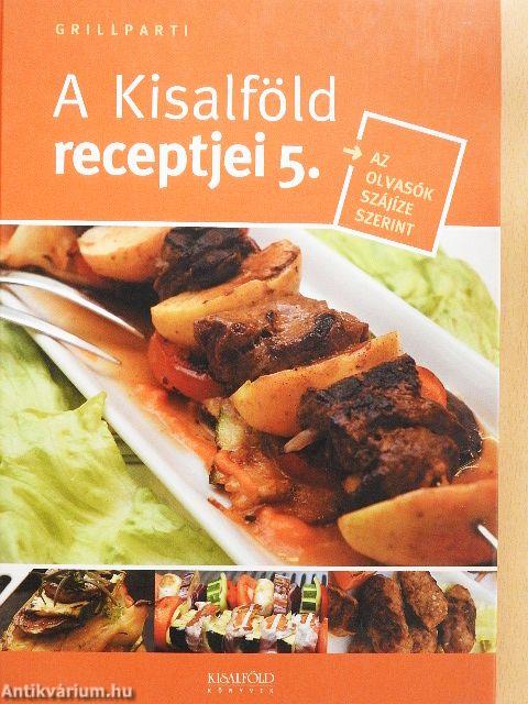 A Kisalföld receptjei 5.