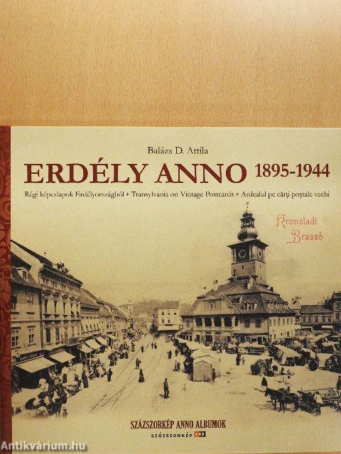 Erdély anno 1895-1944