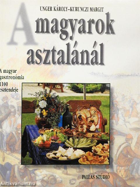 A magyarok asztalánál