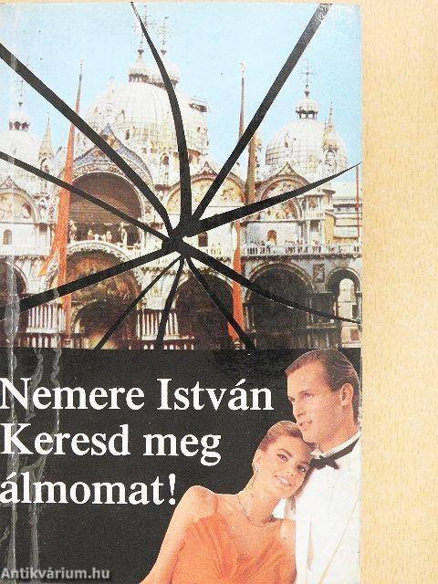 Keresd meg álmomat!