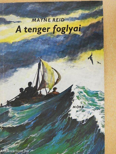 A tenger foglyai