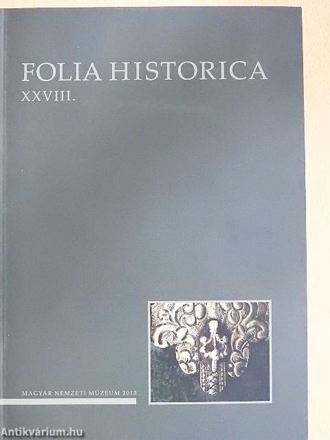 Folia Historica XXVIII.