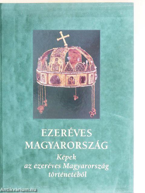 Ezeréves Magyarország