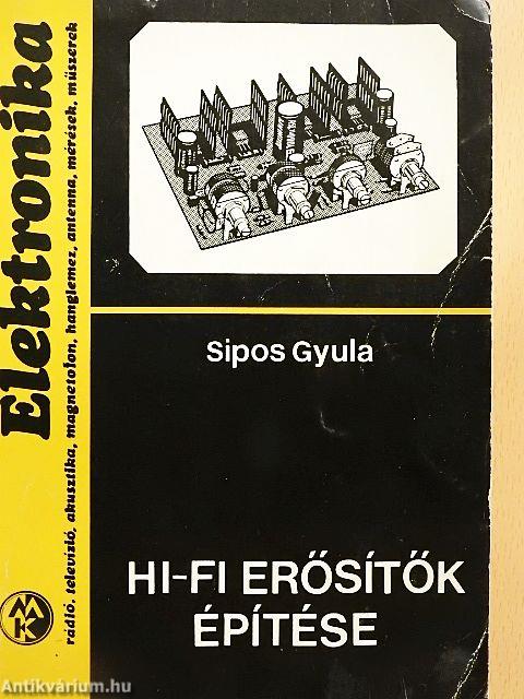 Hi-fi erősítők építése