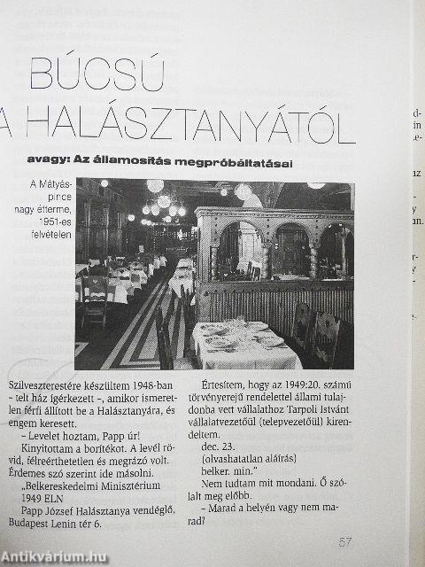 A vendéglős és híres vendégei