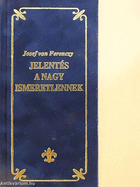 Jelentés a nagy ismeretlennek