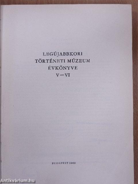 Legújabbkori Történeti Múzeum Évkönyve 1963-1964.