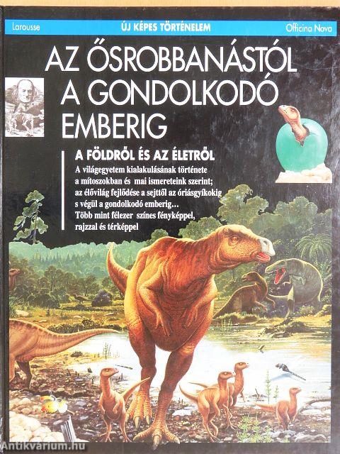 Az ősrobbanástól a gondolkodó emberig