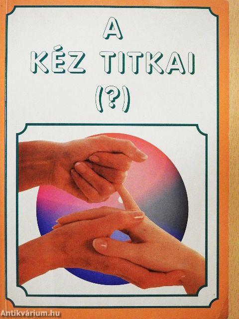 A kéz titkai (?)