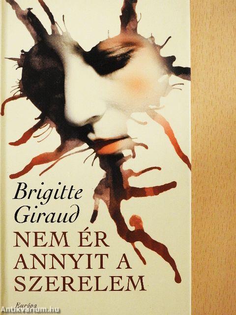 Nem ér annyit a szerelem