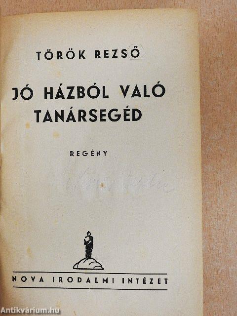 Jó házból való tanársegéd