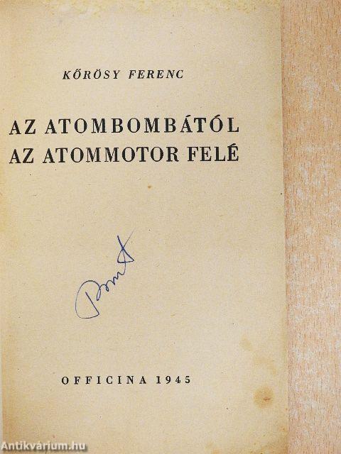 Az atombombától az atommotorig