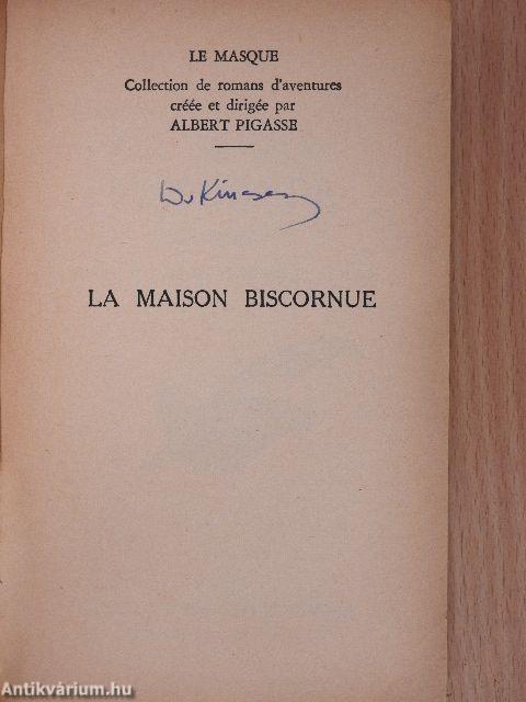 La Maison Biscornue