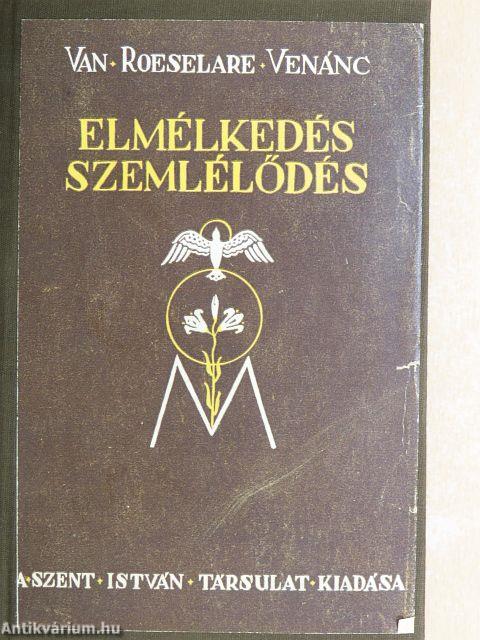 Elmélkedés - szemlélődés