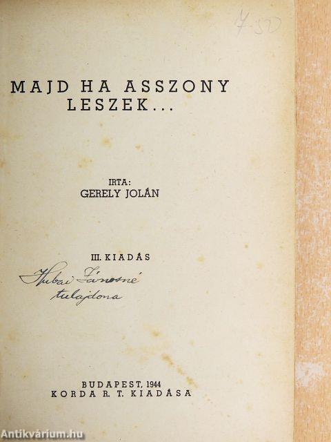 Majd ha asszony leszek...