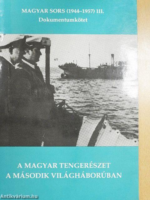 A magyar tengerészet a második világháborúban