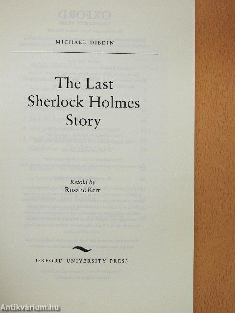 The last Sherlock Holmes Story