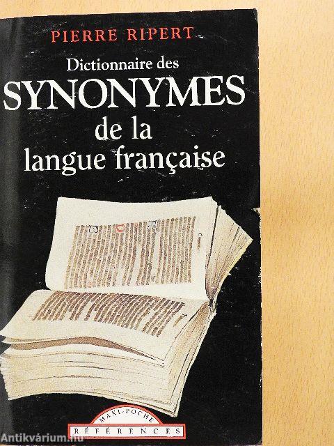 Dictionnaire des Synonymes de la langue francaise