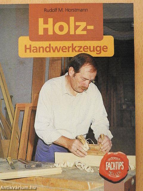 Holz-Handwerkzeuge