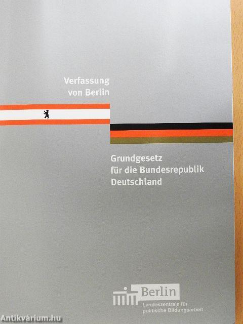 Verfassung von Berlin und Grundgesetz für die Bundesrepublik Deutschland