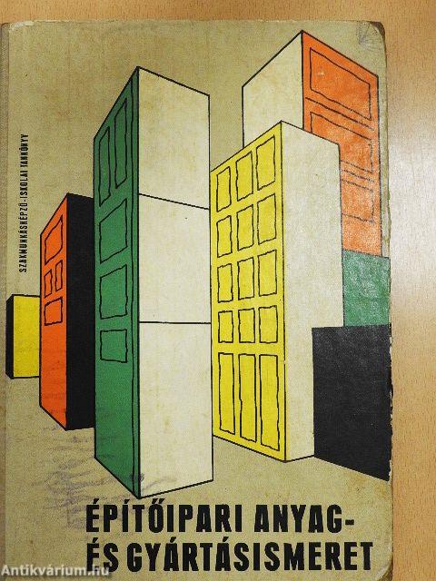 Építőipari anyag- és gyártásismeret