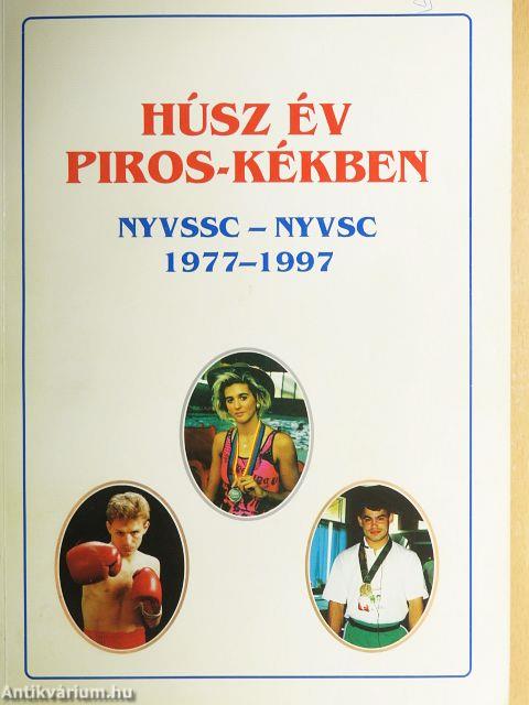 Húsz év piros-kékben