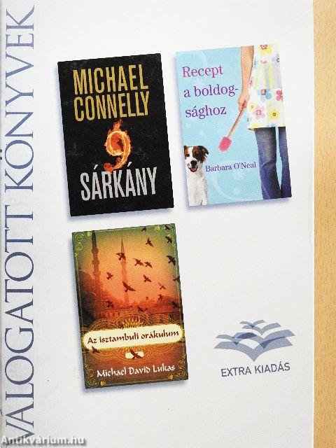 Kilenc sárkány/Recept a boldogsághoz/Az isztambuli orákulum