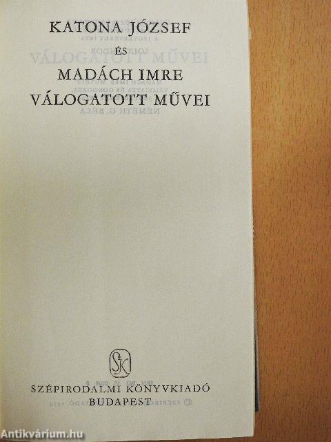 Katona József és Madách Imre válogatott művei