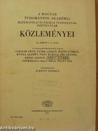 A Magyar Tudományos Akadémia Matematikai és Fizikai Tudományok Osztályának közleményei 1971/1-2.