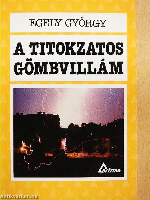 A titokzatos gömbvillám