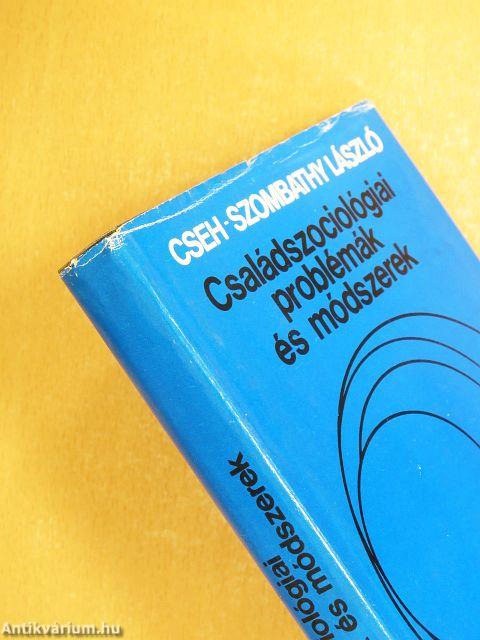 Családszociológiai problémák és módszerek