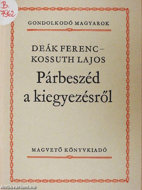 Párbeszéd a kiegyezésről